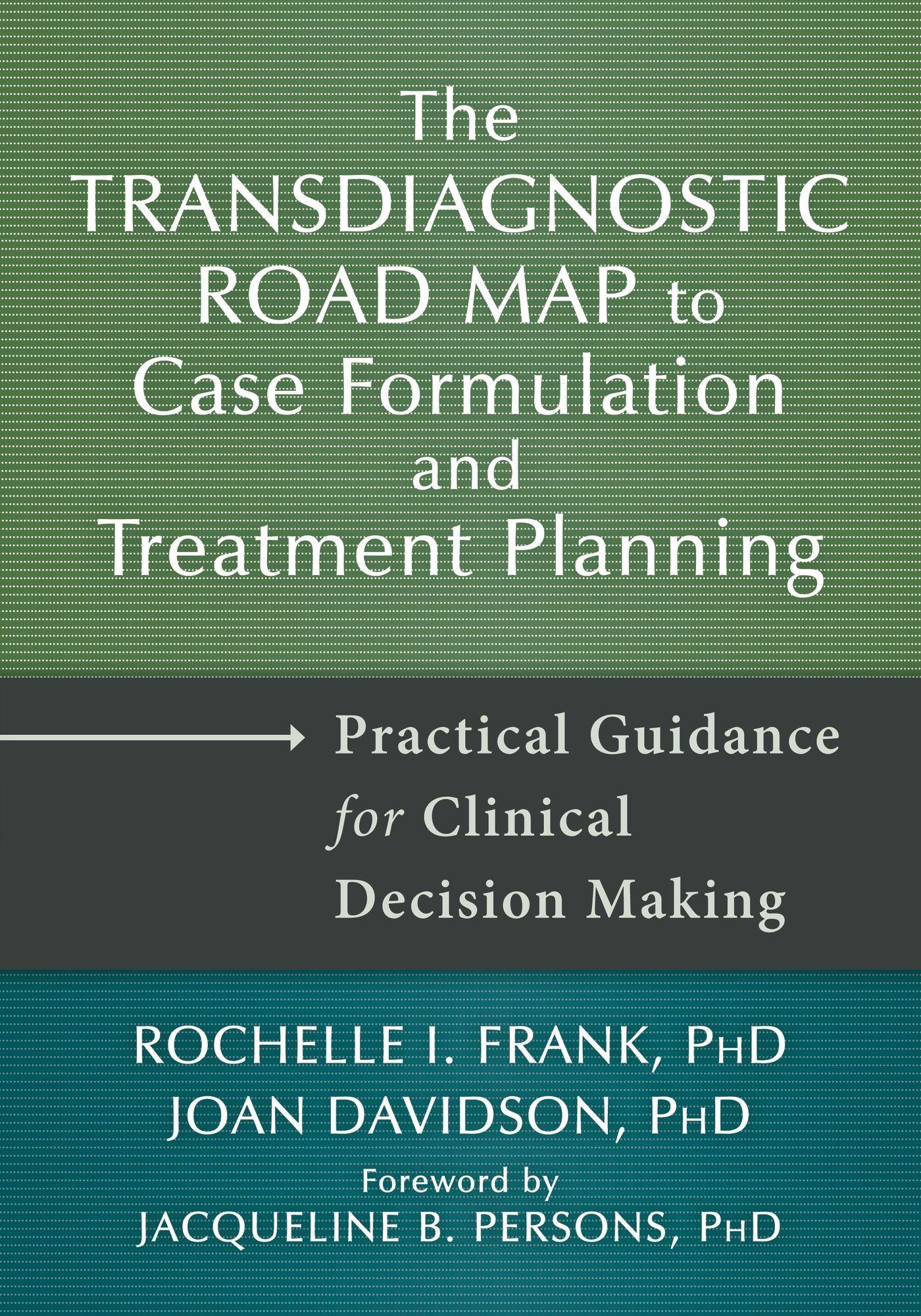 Cover: 9781648480331 | The Transdiagnostic Road Map to Case Formulation and Treatment...