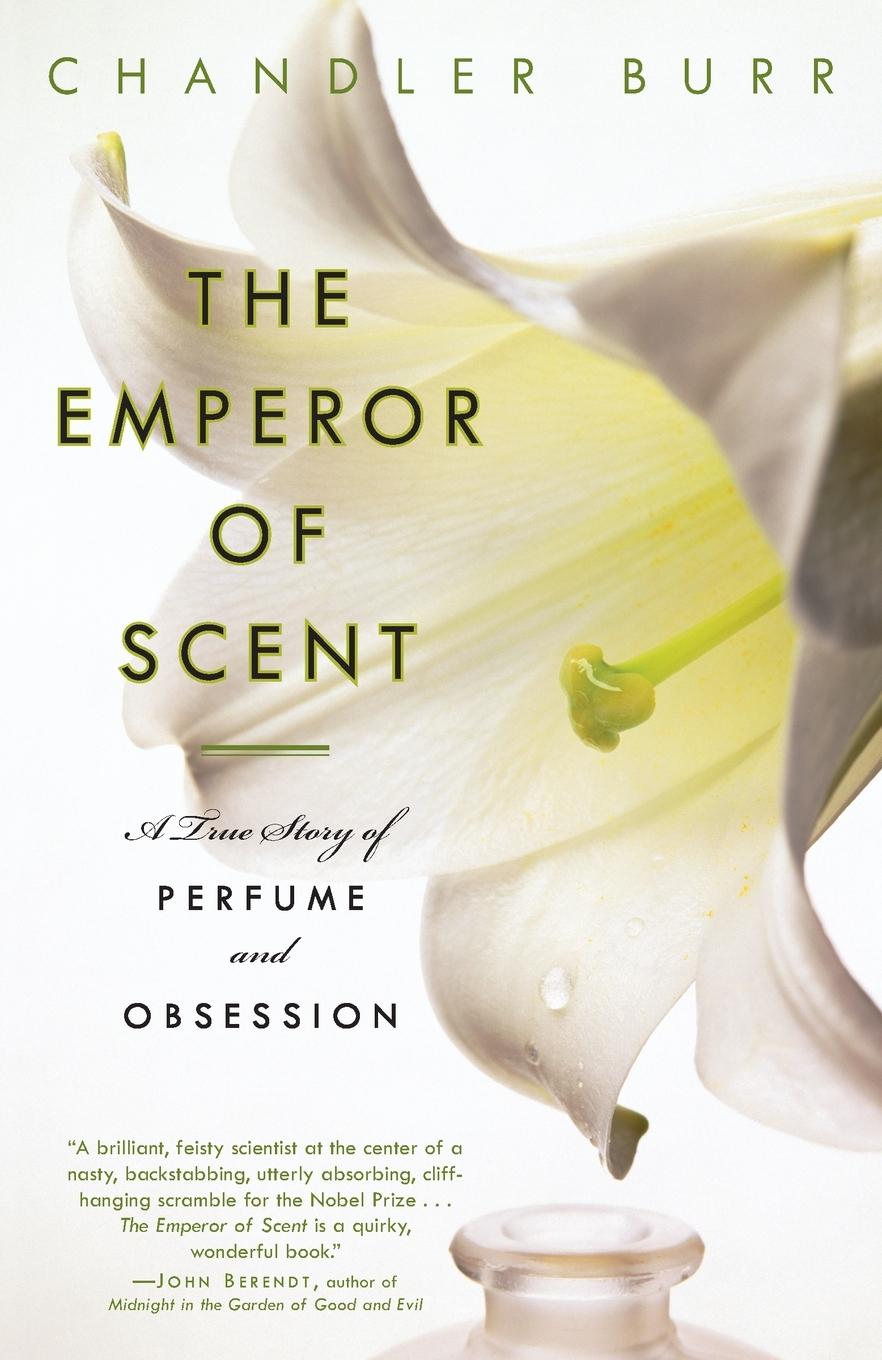 Cover: 9780375759819 | The Emperor of Scent | A True Story of Perfume and Obsession | Burr