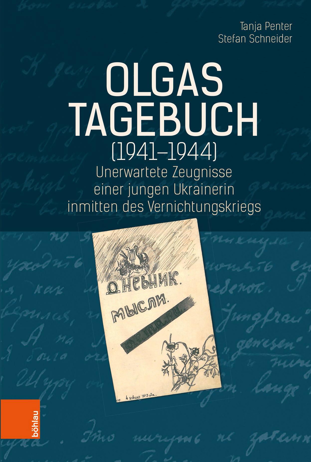 Cover: 9783412521820 | Olgas Tagebuch (1941-1944) | Tanja Penter (u. a.) | Buch | 432 S.