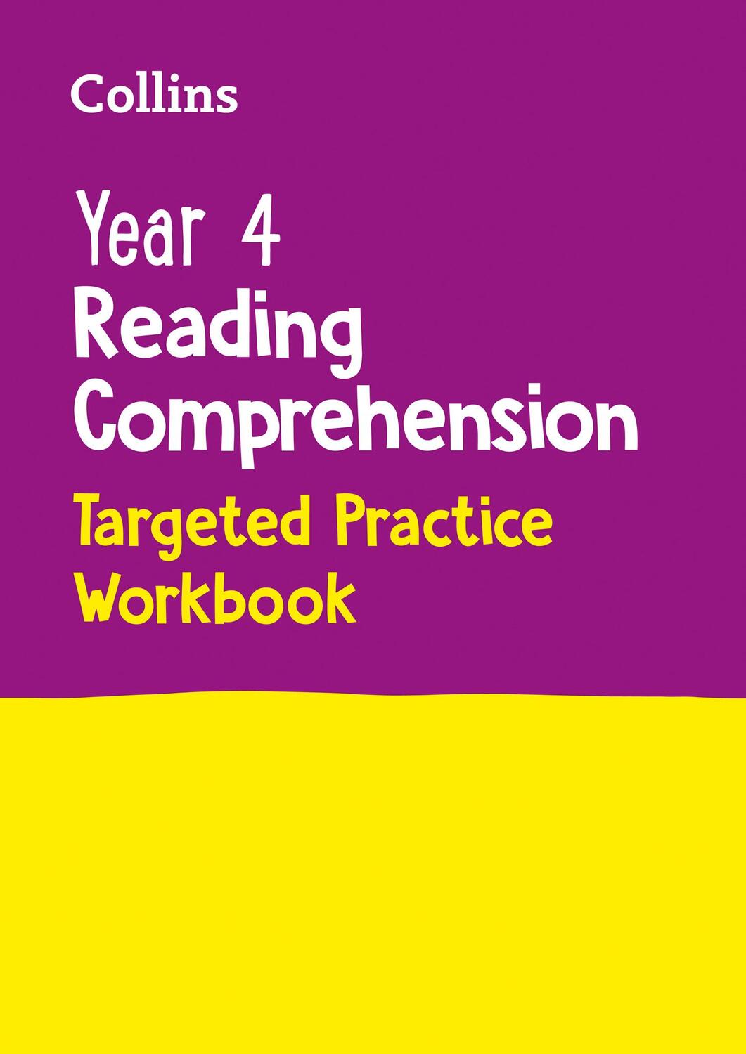 Cover: 9780008467586 | Year 4 Reading Comprehension Targeted Practice Workbook | Collins Ks2