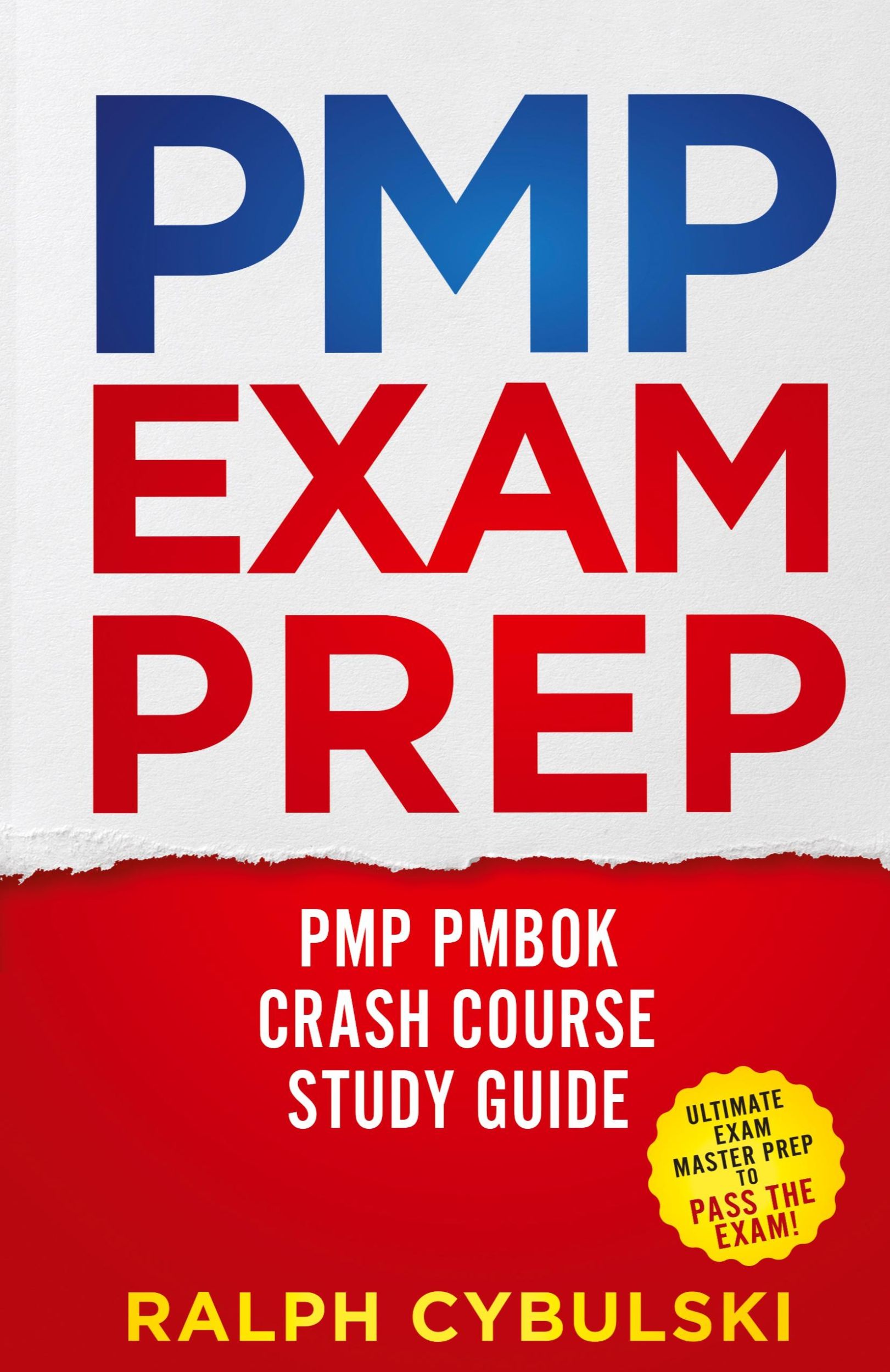 Cover: 9781617045103 | PMP Exam Prep - PMP PMBOK Crash Course Study Guide 2 Books In 1 | Buch