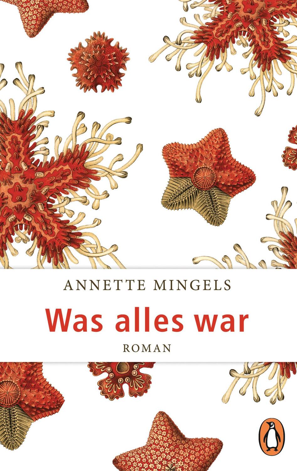 Cover: 9783328102571 | Was alles war | Roman | Annette Mingels | Taschenbuch | Deutsch | 2018