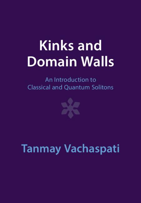 Cover: 9781009290425 | Kinks and Domain Walls | Tanmay Vachaspati | Taschenbuch | Englisch