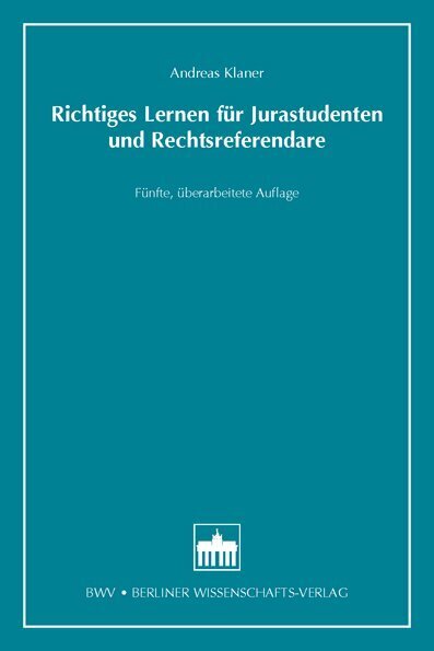 Cover: 9783830534235 | Richtiges Lernen für Jurastudenten und Rechtsreferendare | Klaner