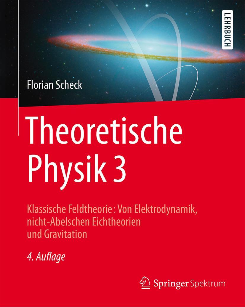 Cover: 9783662536384 | Theoretische Physik 3 | Florian Scheck | Taschenbuch | xvi | Deutsch