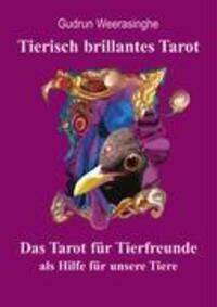 Cover: 9783000282522 | Tierisch brillantes Tarot | Gudrun Weerasinghe | Taschenbuch | Deutsch