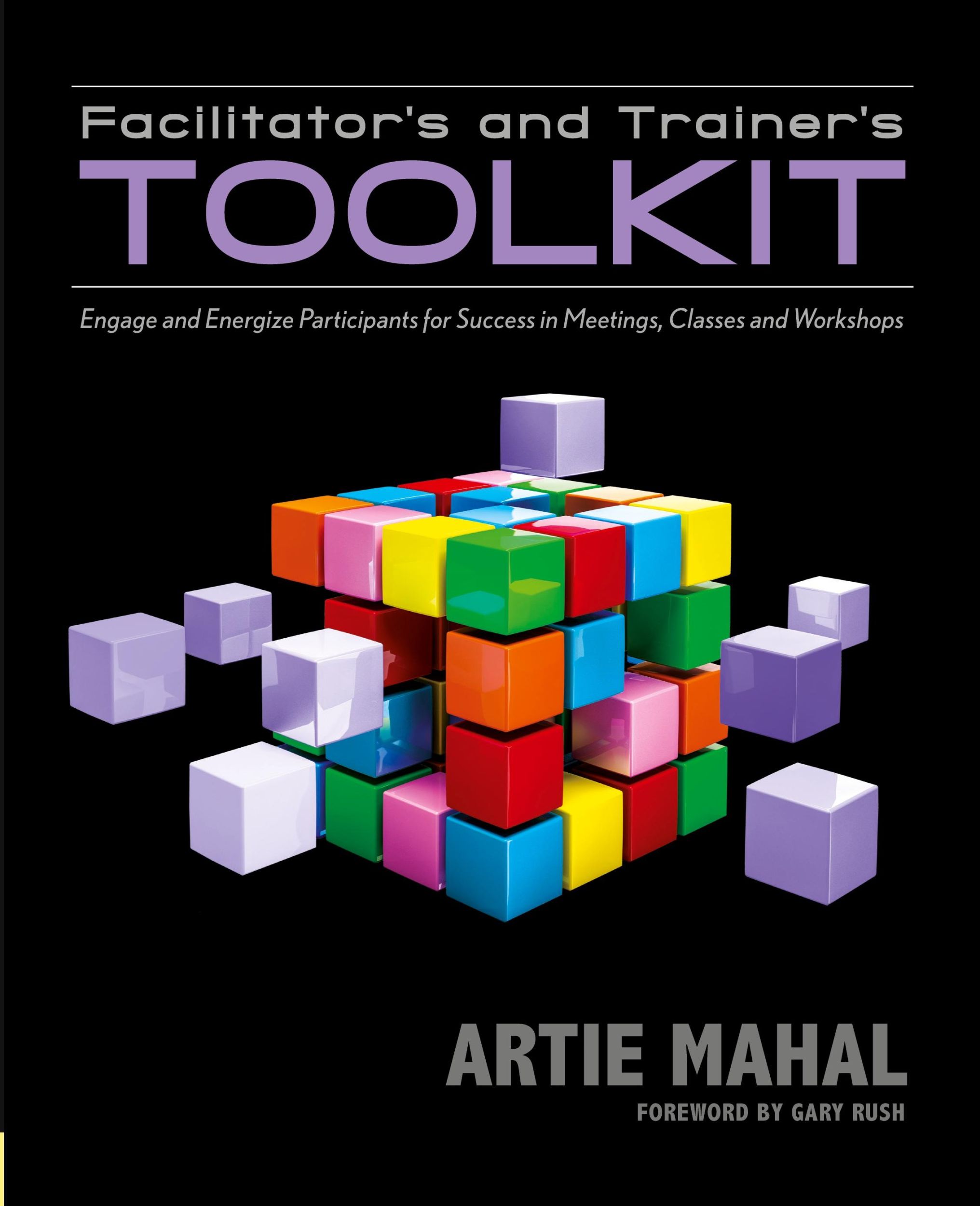 Cover: 9781935504894 | Facilitator's and Trainer's Toolkit | Artie Mahal | Taschenbuch | 2014