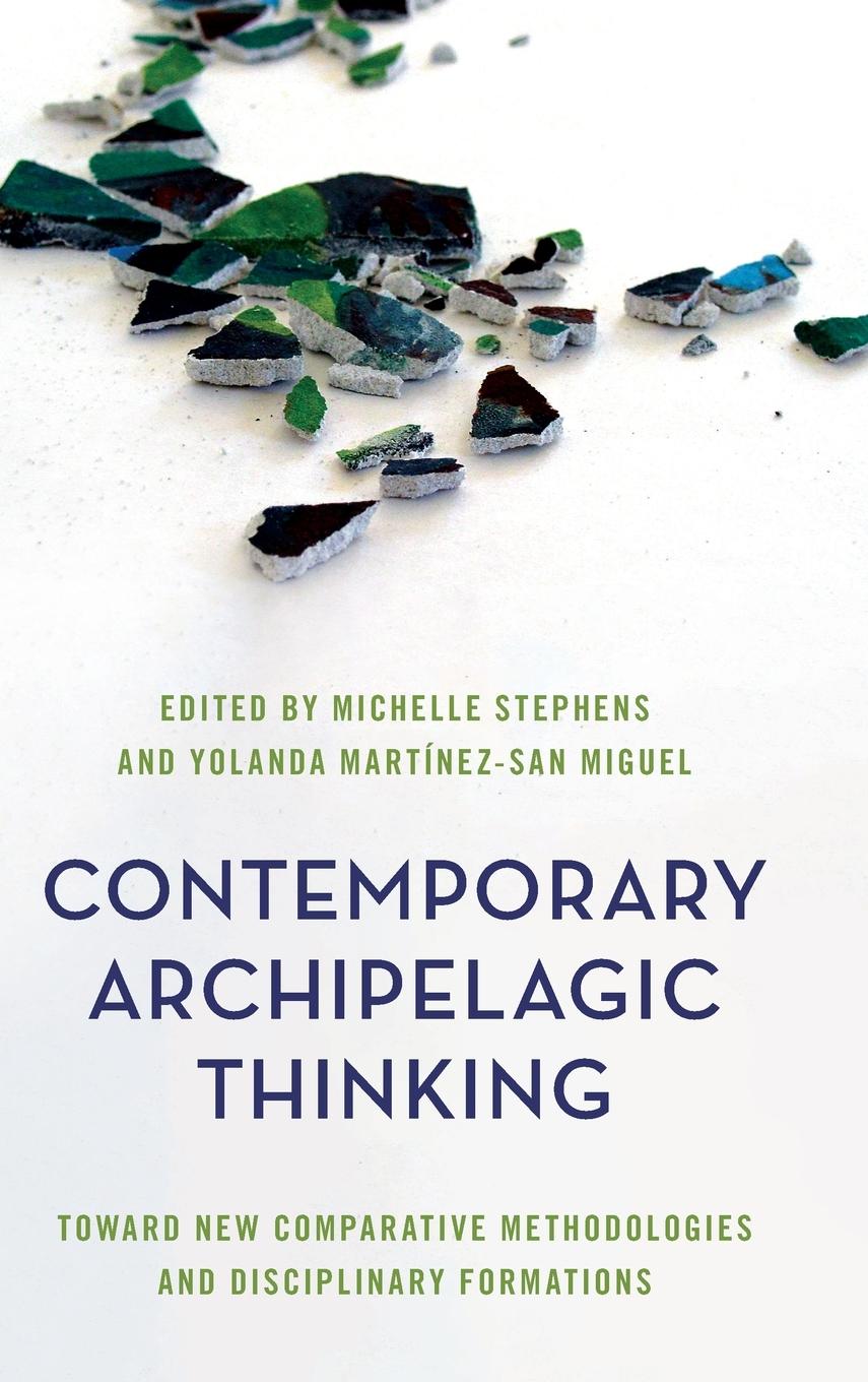 Cover: 9781786612762 | Contemporary Archipelagic Thinking | Stephens (u. a.) | Buch | 2020