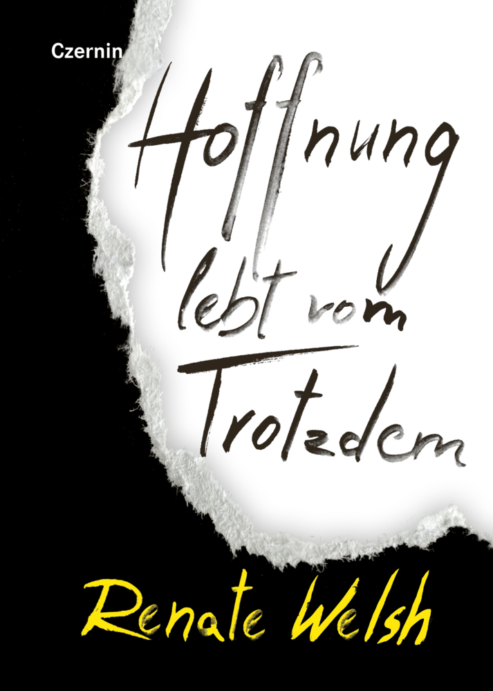 Cover: 9783707607604 | Hoffnung lebt vom Trotzdem | Renate Welsh | Buch | 48 S. | Deutsch