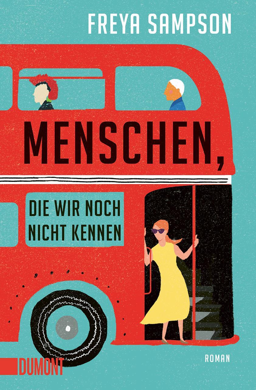 Cover: 9783832167264 | Menschen, die wir noch nicht kennen | Roman | Freya Sampson | Buch