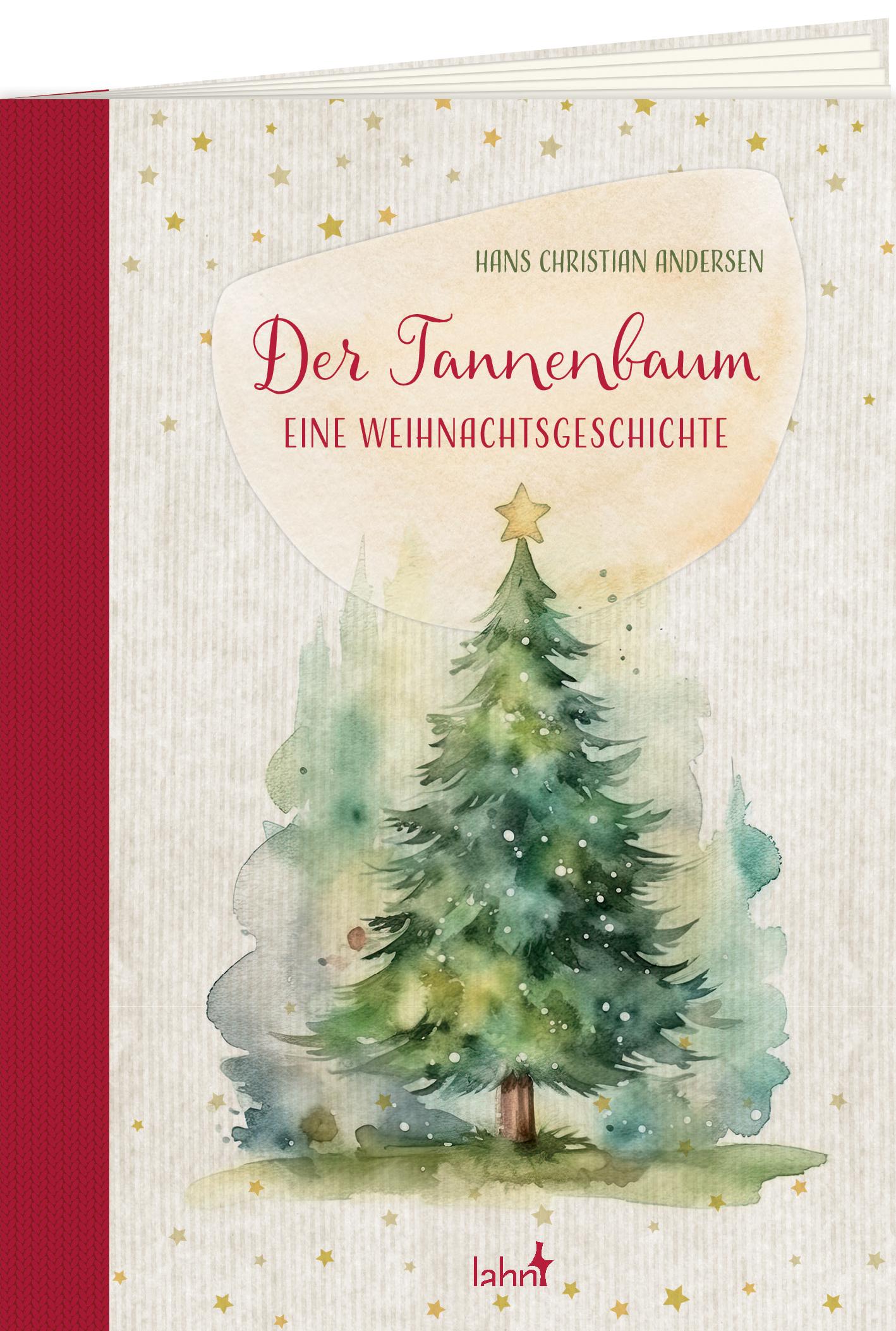 Cover: 9783784079547 | Der Tannenbaum | Eine Weihnachtsgeschichte | Hans Christian Andersen