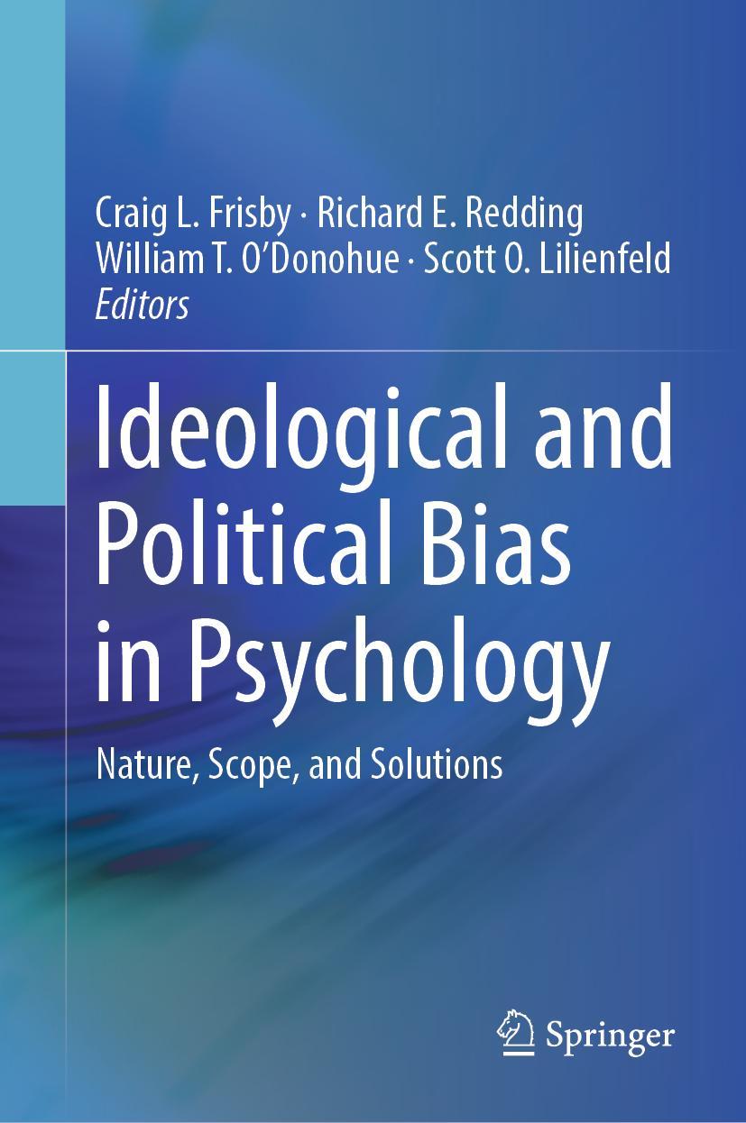 Cover: 9783031291470 | Ideological and Political Bias in Psychology | Craig L. Frisby (u. a.)