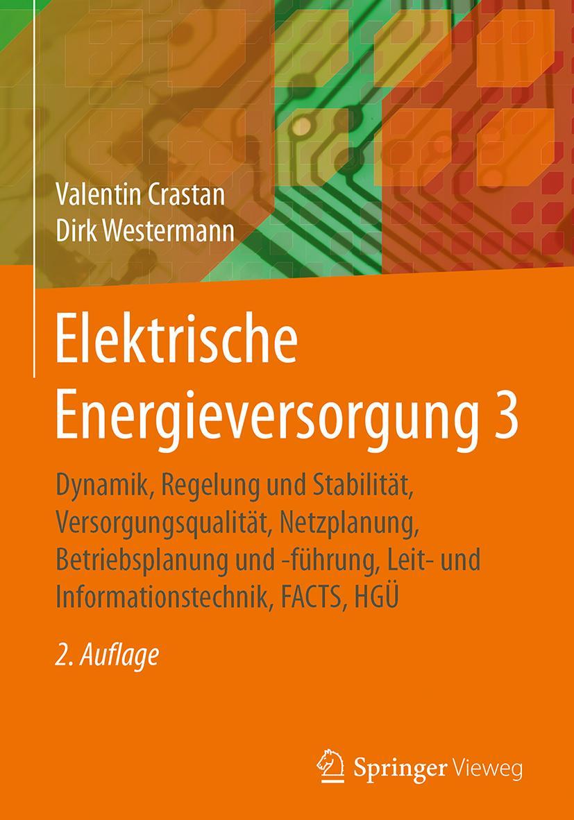 Cover: 9783662490204 | Elektrische Energieversorgung 3 | Dirk Westermann (u. a.) | Buch