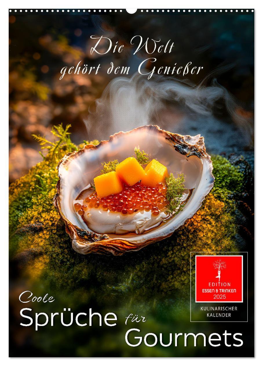 Cover: 9783457199220 | Coole Sprüche für Gourmets (Wandkalender 2025 DIN A2 hoch),...