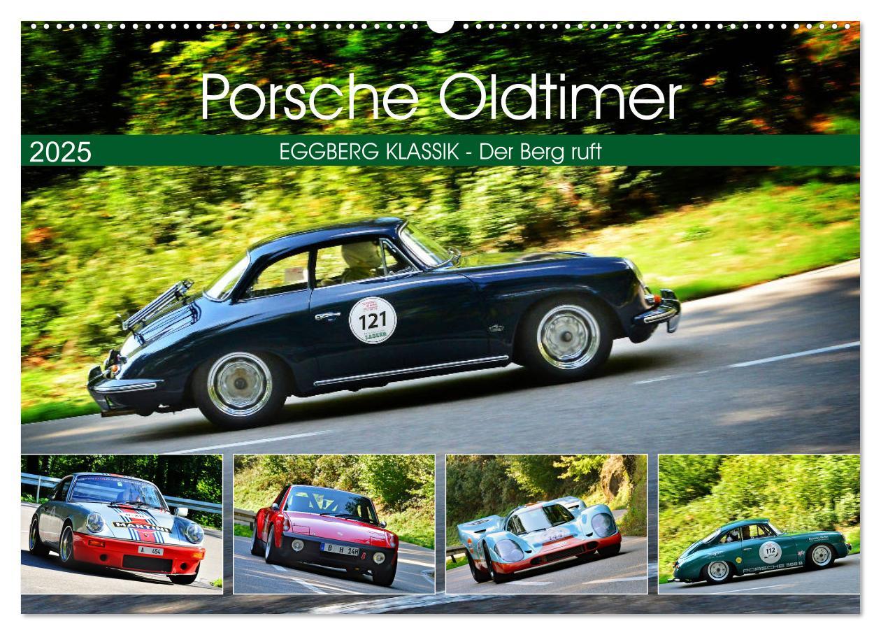 Cover: 9783435335374 | Porsche Oldtimer - EGGBERG KLASSIK - Der Berg ruft (Wandkalender...