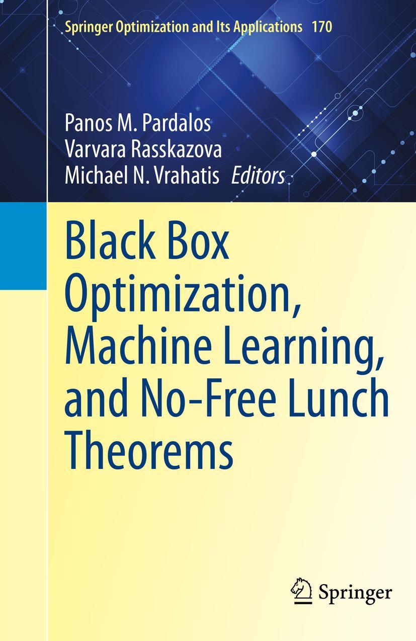 Cover: 9783030665142 | Black Box Optimization, Machine Learning, and No-Free Lunch Theorems