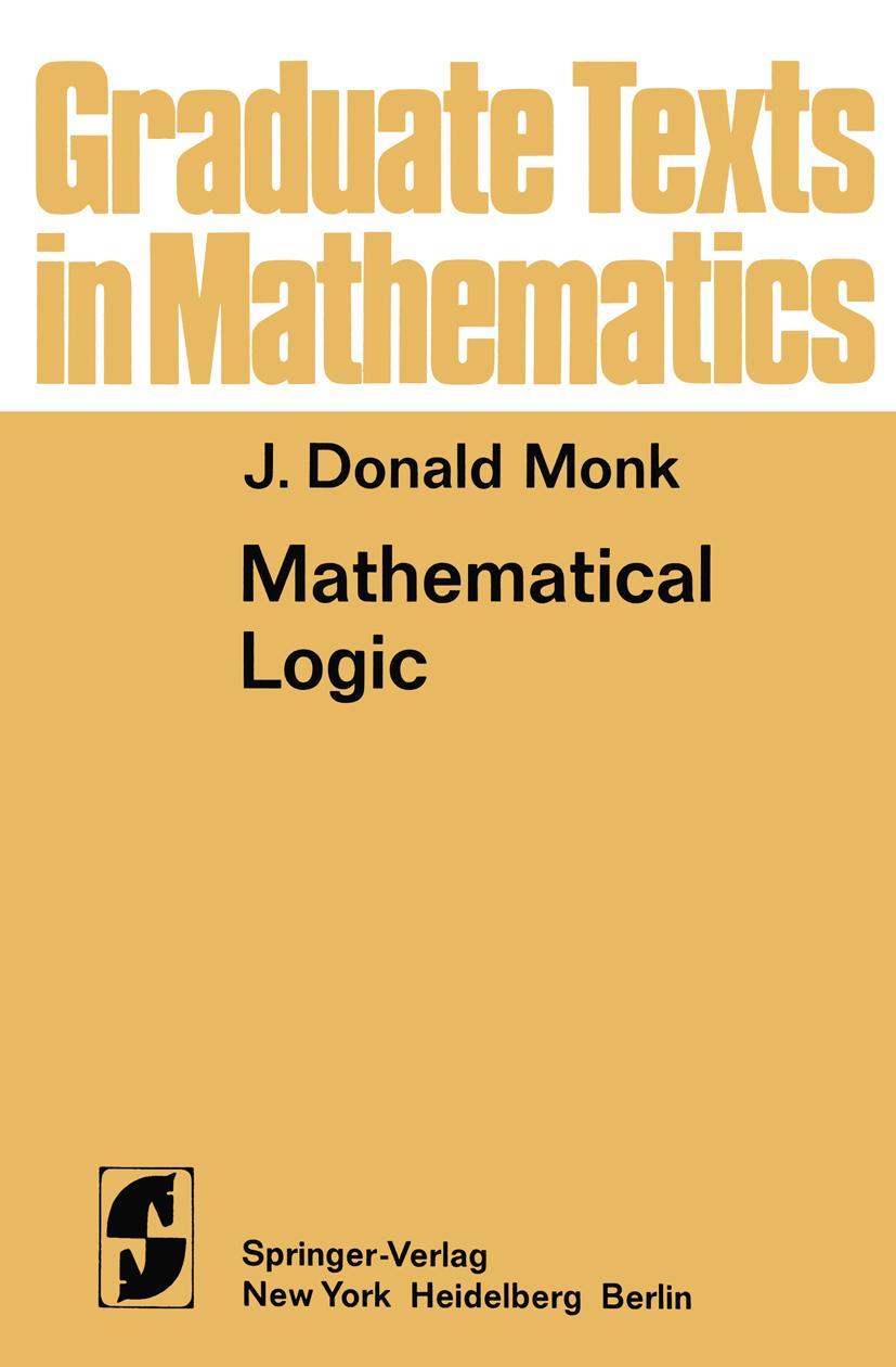 Cover: 9780387901701 | Mathematical Logic | J. D. Monk | Buch | x | Englisch | 1976