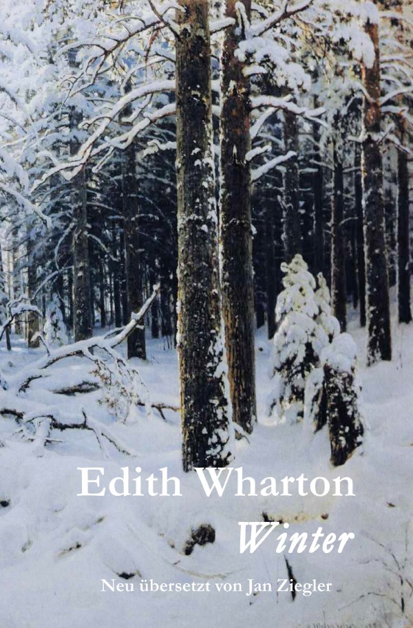 Cover: 9783741878879 | Winter | Edith Wharton | Taschenbuch | 120 S. | Deutsch | 2016