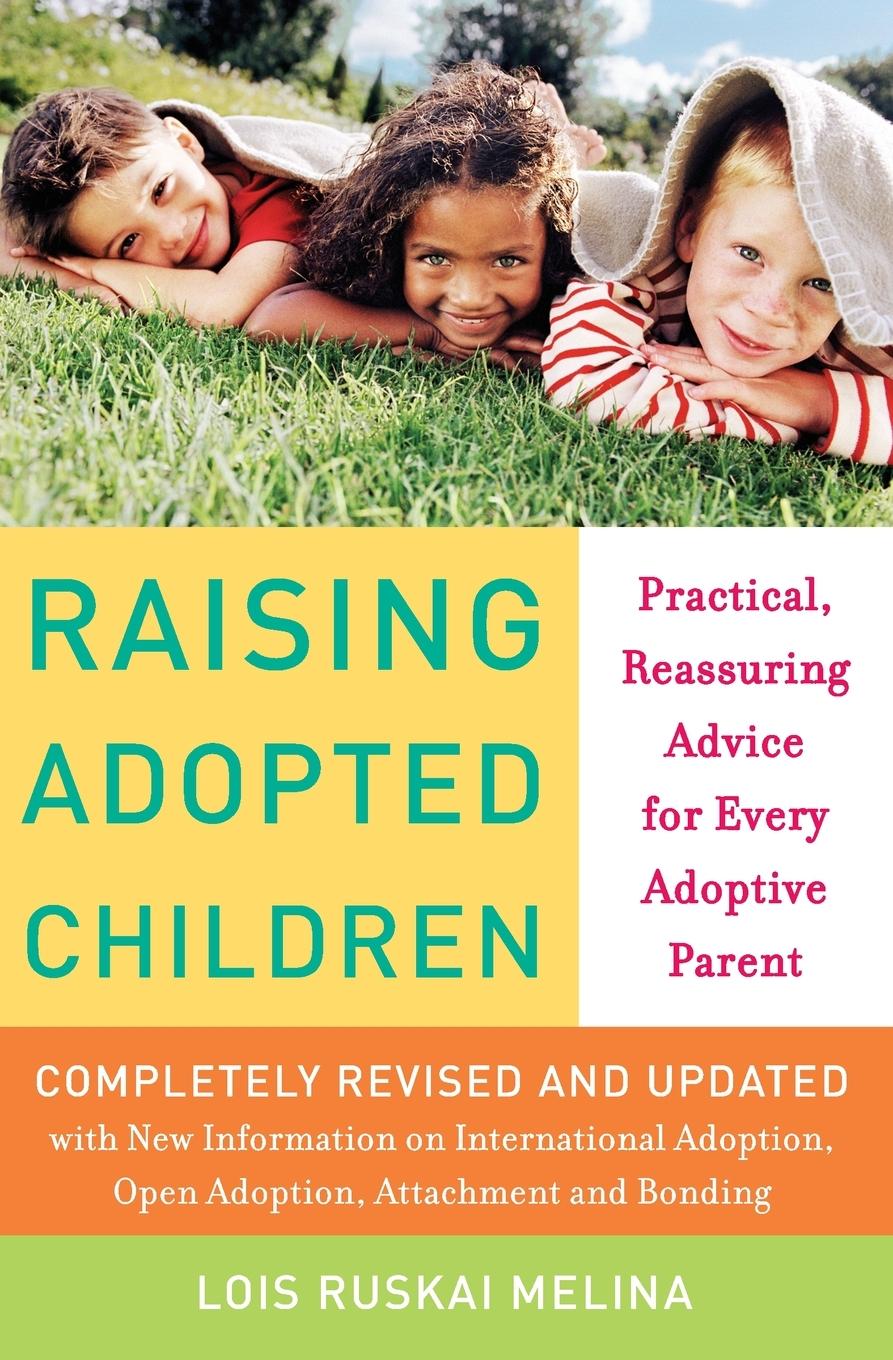 Cover: 9780060957179 | Raising Adopted Children, Revised Edition | Lois Ruskai Melina | Buch