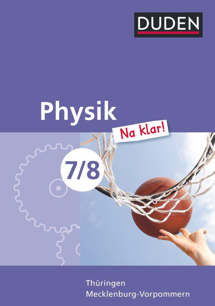 Cover: 9783835531499 | Physik Na klar! 7/8 Lehrbuch Thüringen/Mecklenburg-Vorpommern RS