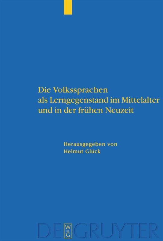 Cover: 9783110175417 | Die Volkssprachen als Lerngegenstand im Mittelalter und in der...