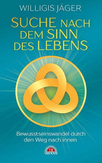 Cover: 9783866163553 | Suche nach dem Sinn des Lebens | Willigis Jäger | Taschenbuch | 416 S.