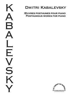 Cover: 9781540056542 | Posthumous Works for Piano | Dmitri Kabalevsky | Taschenbuch | Buch