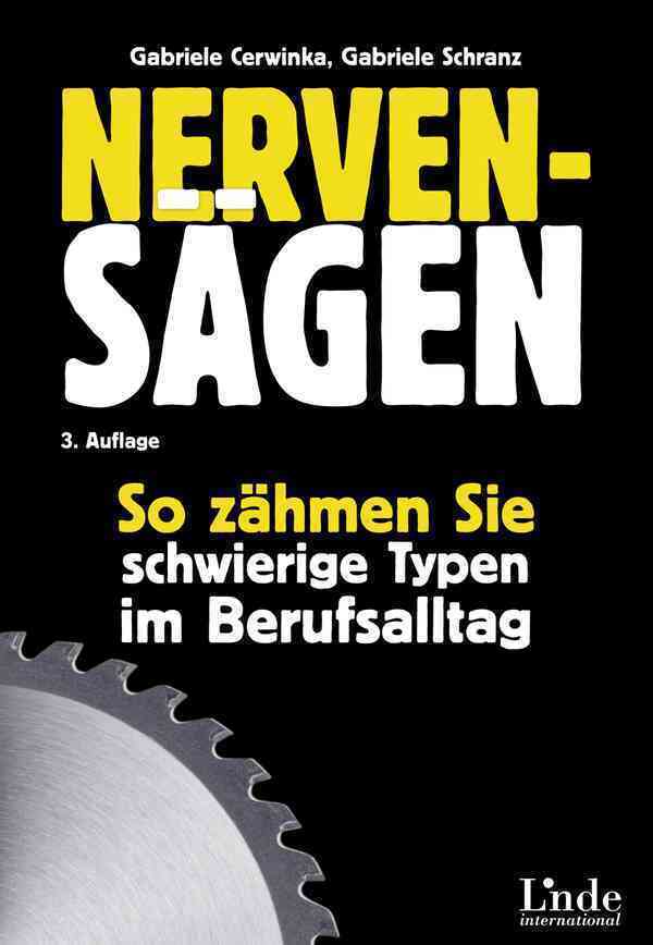 Cover: 9783709306901 | Nervensägen | So zähmen Sie schwierige Typen im Berufsalltag | Buch