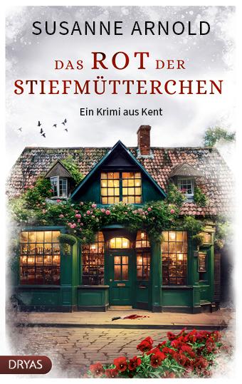 Cover: 9783986720759 | Das Rot der Stiefmütterchen | Ein Krimi aus Kent | Susanne Arnold