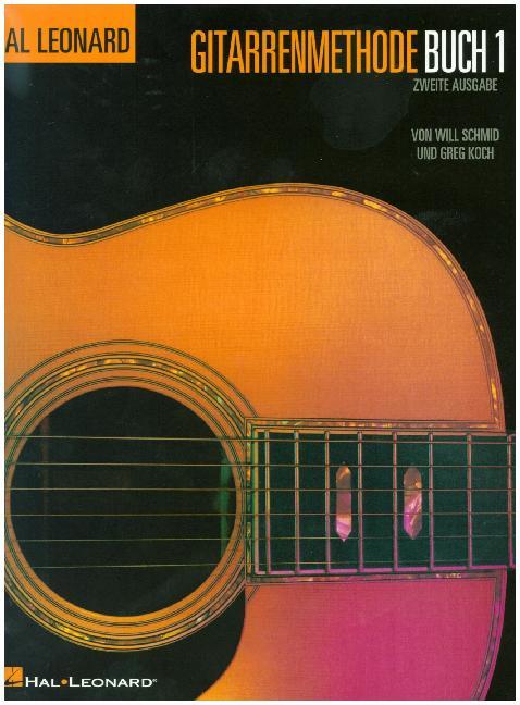 Cover: 9783865437242 | Hal Leonard Gitarrenmethode. Buch.1 | Will Schmid (u. a.) | Deutsch