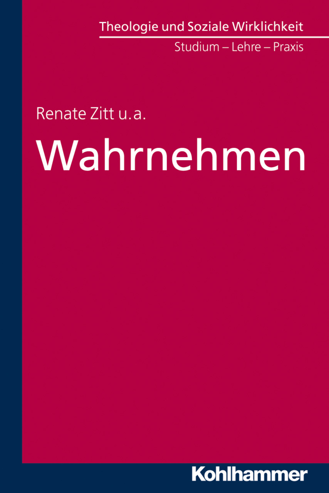 Cover: 9783170226456 | Wahrnehmen | Renate/Zippert, Thomas/Weber, Joachim u a Zitt | Buch