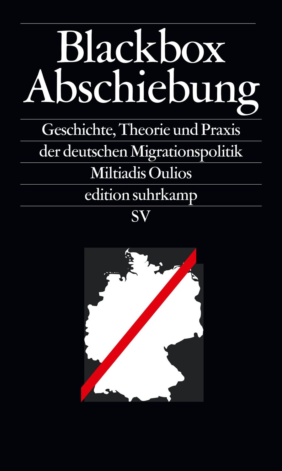 Cover: 9783518072530 | Blackbox Abschiebung | Miltiadis Oulios | Taschenbuch | 512 S. | 2015