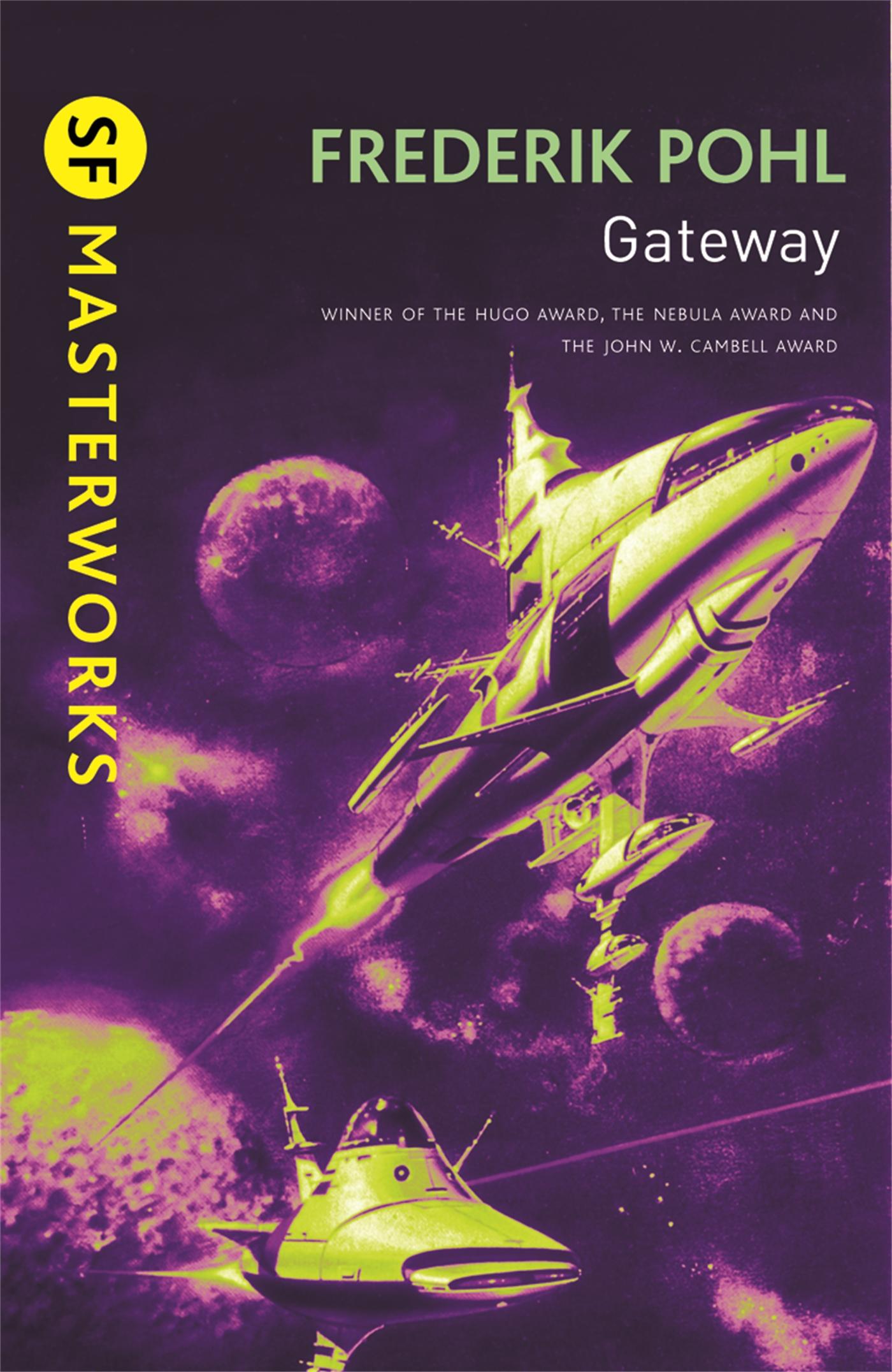 Cover: 9780575094239 | Gateway | Frederik Pohl | Taschenbuch | 288 S. | Englisch | 2010