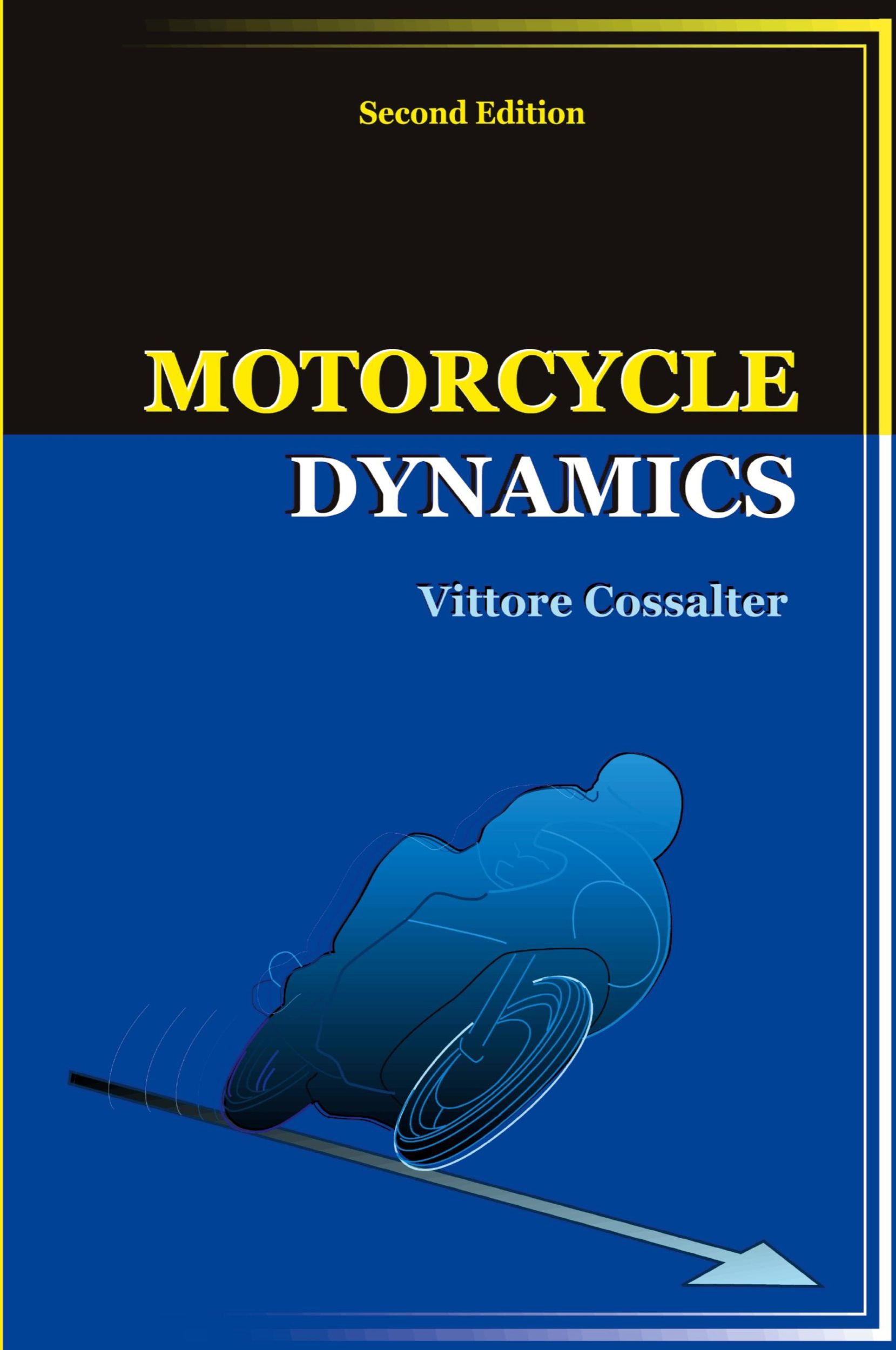 Cover: 9781430308614 | Motorcycle Dynamics | Vittore Cossalter | Taschenbuch | Englisch