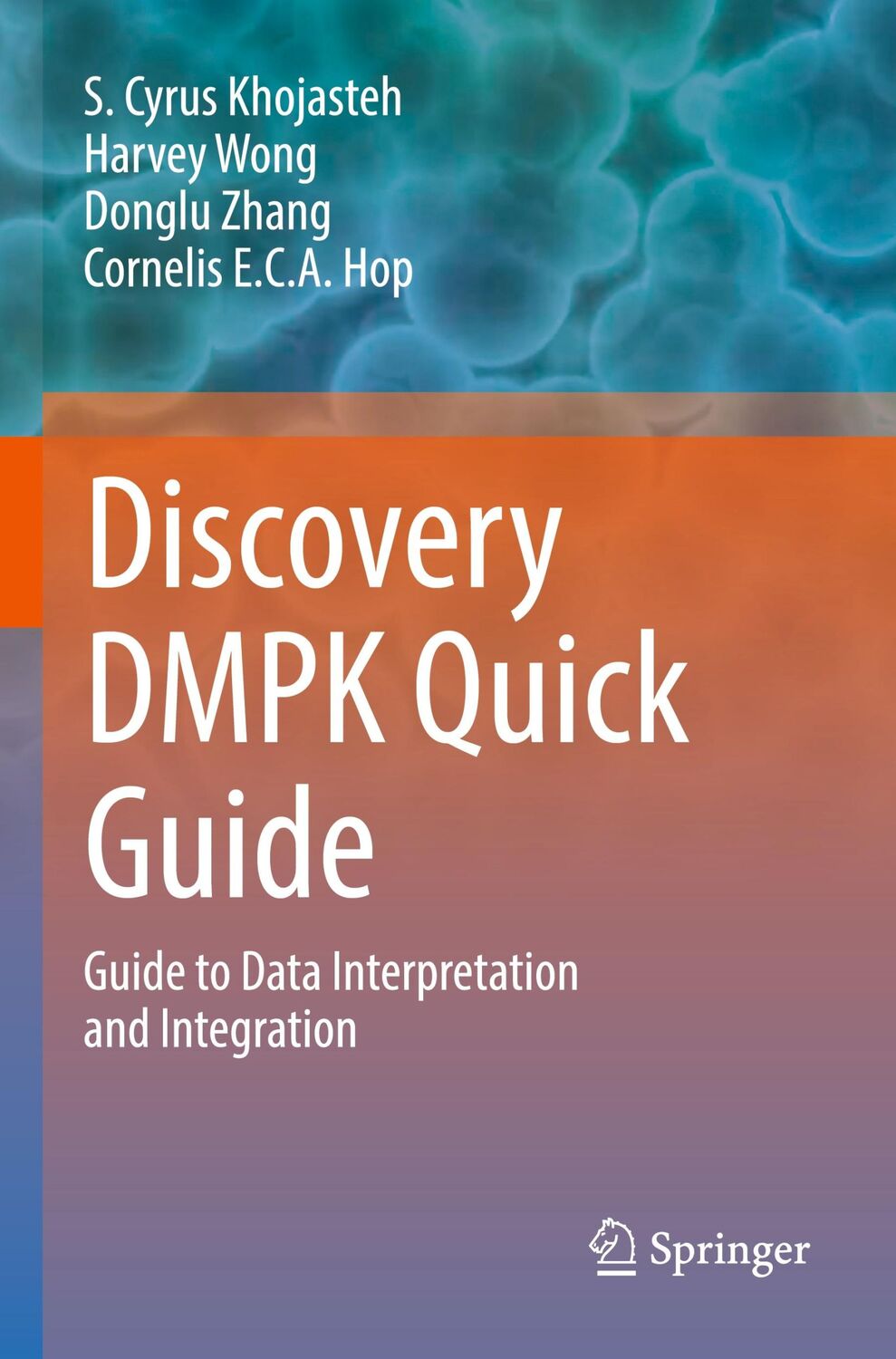 Cover: 9783031106934 | Discovery DMPK Quick Guide | S. Cyrus Khojasteh (u. a.) | Taschenbuch