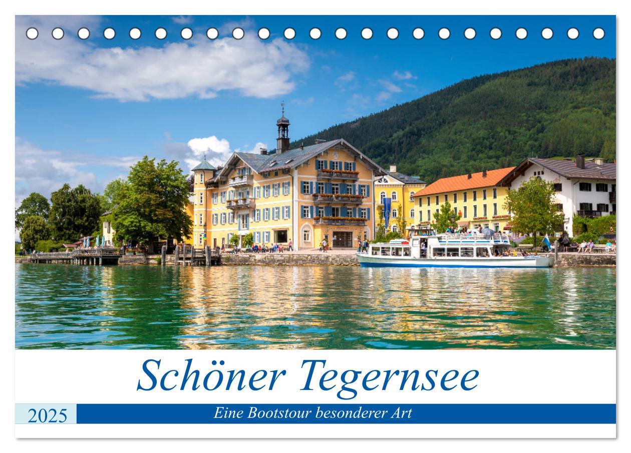 Cover: 9783435212767 | Schöner Tegernsee (Tischkalender 2025 DIN A5 quer), CALVENDO...