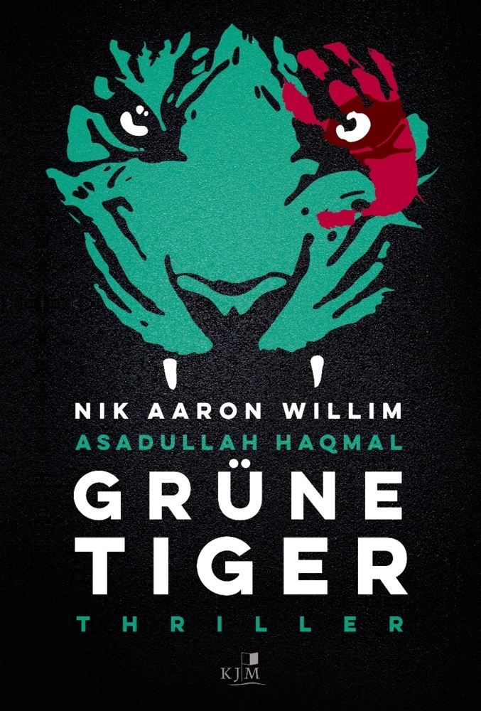 Cover: 9783961941360 | Grüne Tiger | Thriller | Nik Aaron Willim (u. a.) | Buch | 280 S.