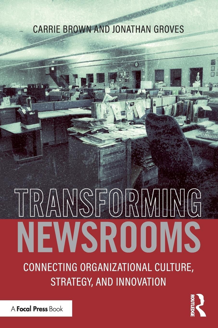 Cover: 9781138841277 | Transforming Newsrooms | Jonathan Groves (u. a.) | Taschenbuch | 2020