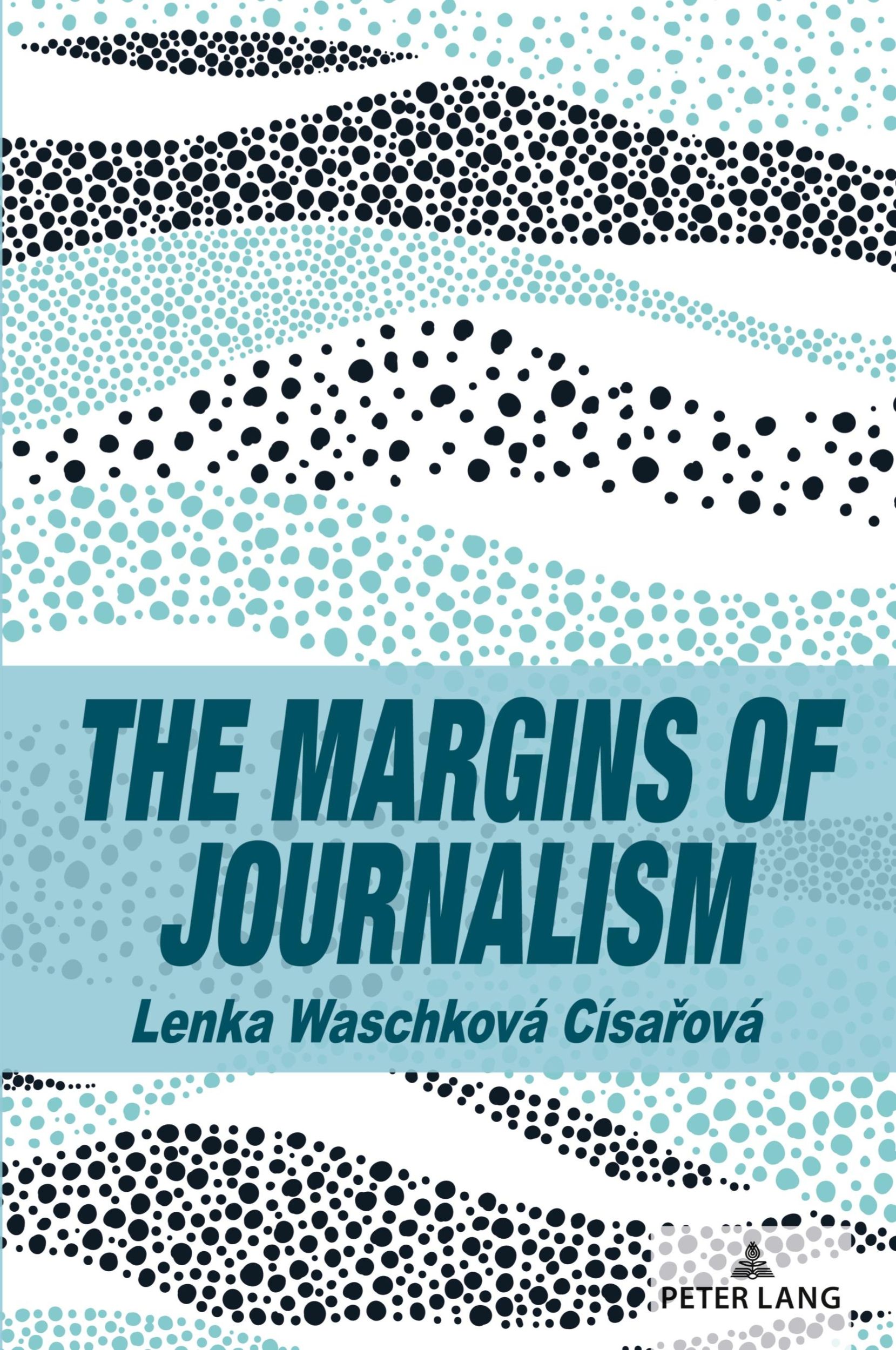 Cover: 9783034351669 | The Margins of Journalism | Lenka Waschková Císa¿ová | Taschenbuch