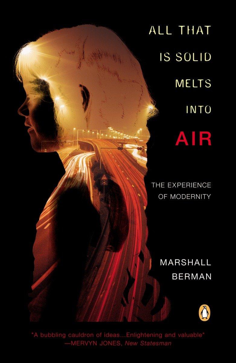 Cover: 9780140109627 | All That Is Solid Melts Into Air | The Experience of Modernity | Buch