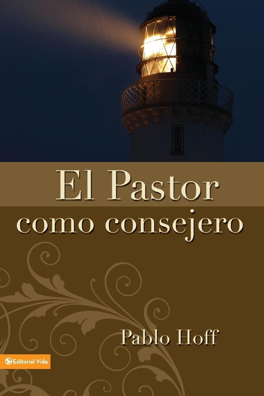 Cover: 9780829706406 | El Pastor Como Conserjero | Paul Hoff (u. a.) | Taschenbuch | Spanisch