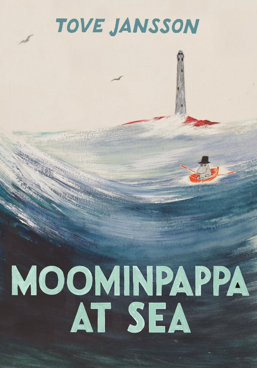 Cover: 9781908745705 | Moominpappa at Sea | Tove Jansson | Buch | Hardback | Gebunden | 2018