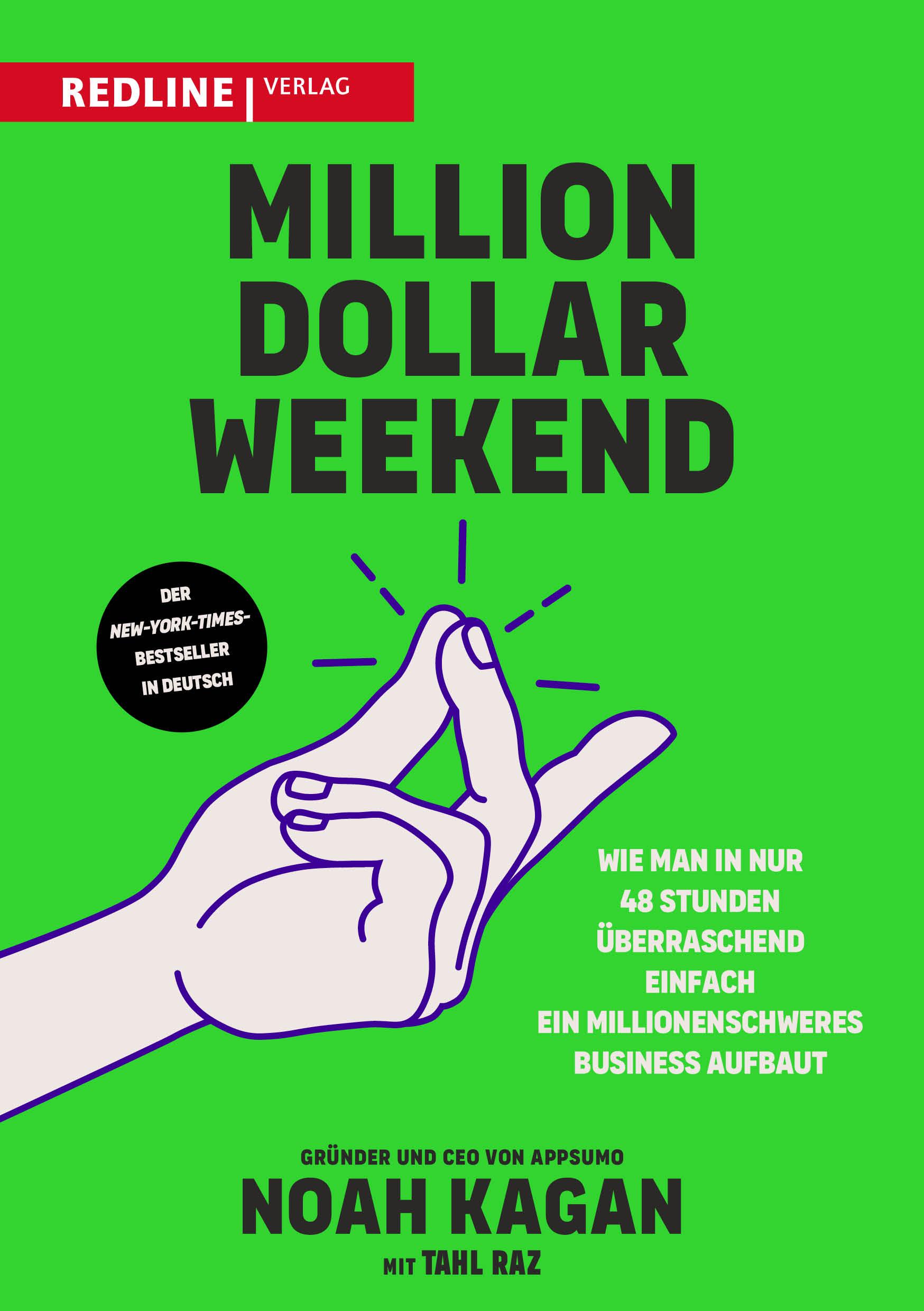 Cover: 9783868819861 | Million Dollar Weekend | Noah Kagan (u. a.) | Taschenbuch | 256 S.