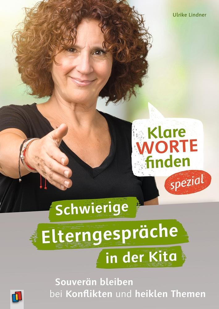 Cover: 9783834641984 | Klare Worte finden - spezial: Schwierige Elterngespräche in der...