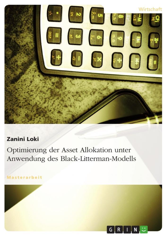 Cover: 9783638882576 | Optimierung der Asset Allokation unter Anwendung des...