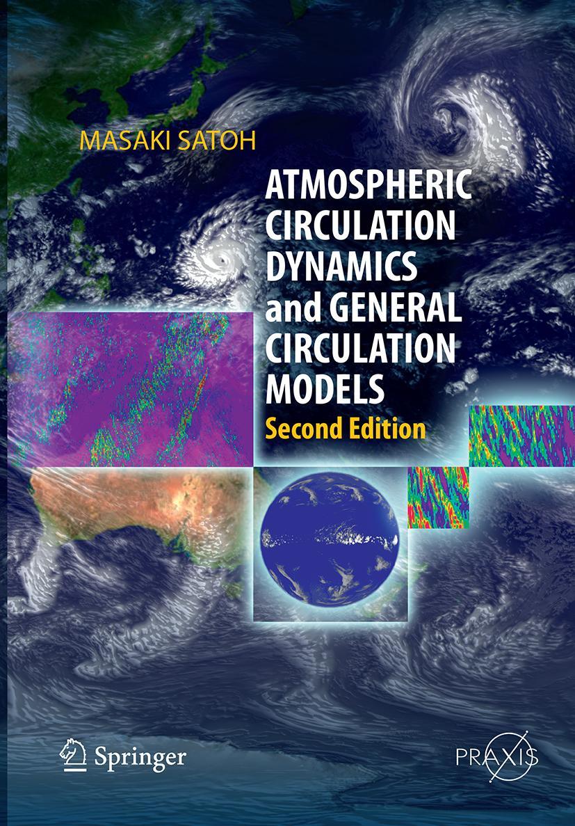 Cover: 9783662519783 | Atmospheric Circulation Dynamics and General Circulation Models | Buch