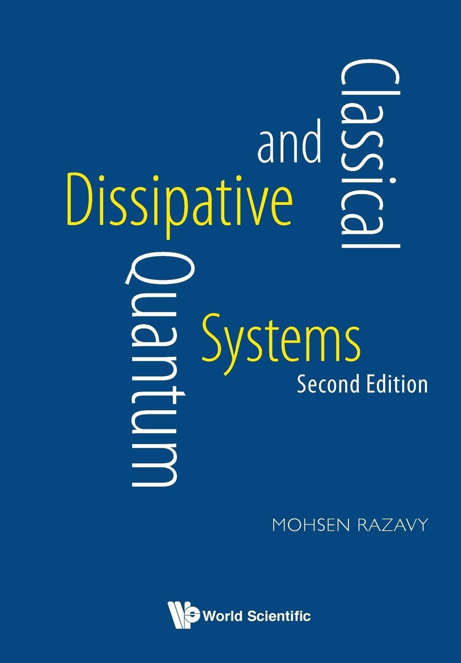 Cover: 9789813207912 | CLASSIC &amp; QUANT DISSIP (2ND ED) | Mohsen Razavy | Taschenbuch | 2017