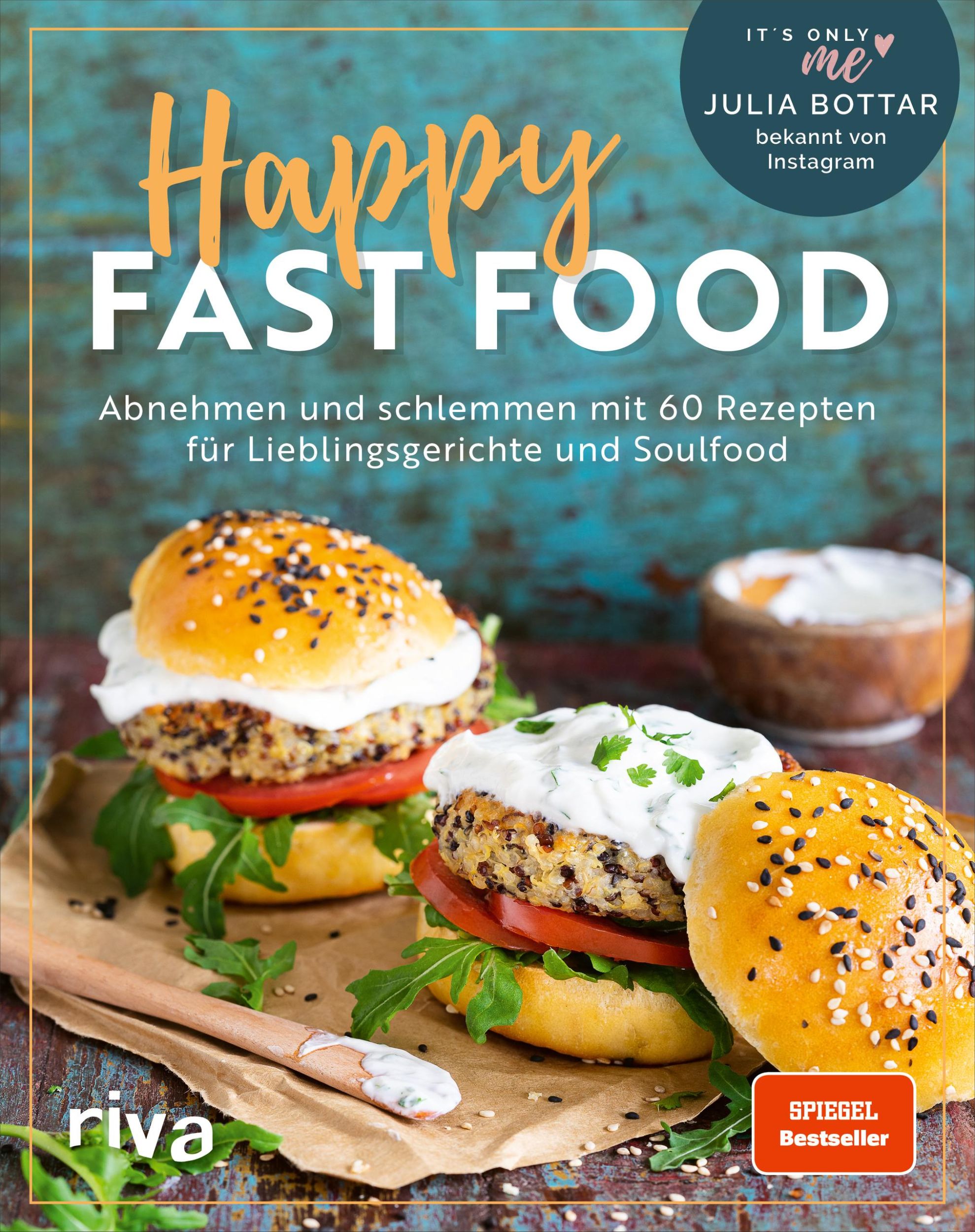 Cover: 9783742319005 | Happy Fast Food | Julia Bottar | Buch | 4-farbig | 160 S. | Deutsch