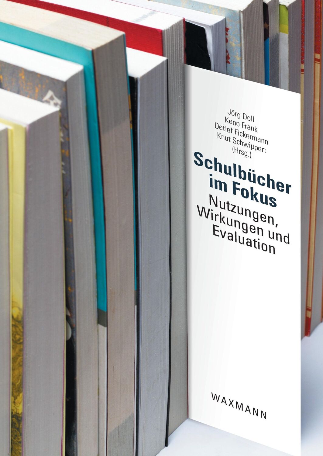 Cover: 9783830926702 | Schulbücher im Fokus | Nutzungen, Wirkungen und Evaluation | Buch