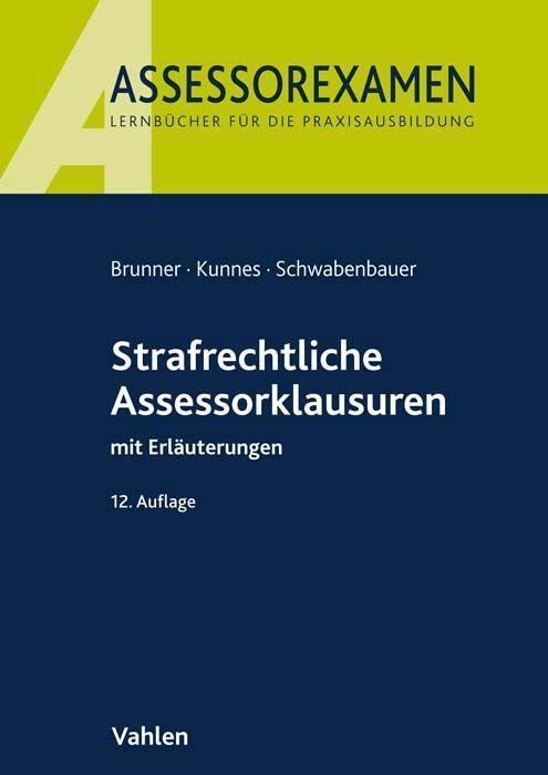 Cover: 9783800668816 | Strafrechtliche Assessorklausuren | mit Erläuterungen | Taschenbuch